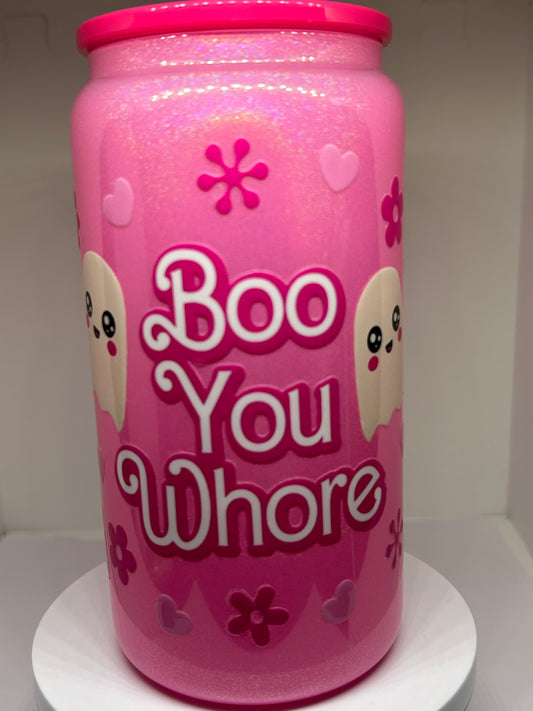 Boo You Whore Holographic Tumbler