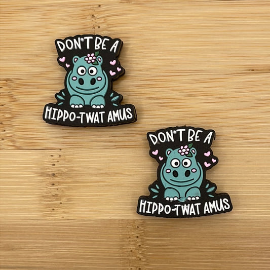 Don’t Be A Hippo-Twat Amus Focal Bead