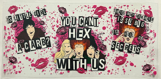 Sanderson Sisters-You Can’t Hex With Us Cup Wrap
