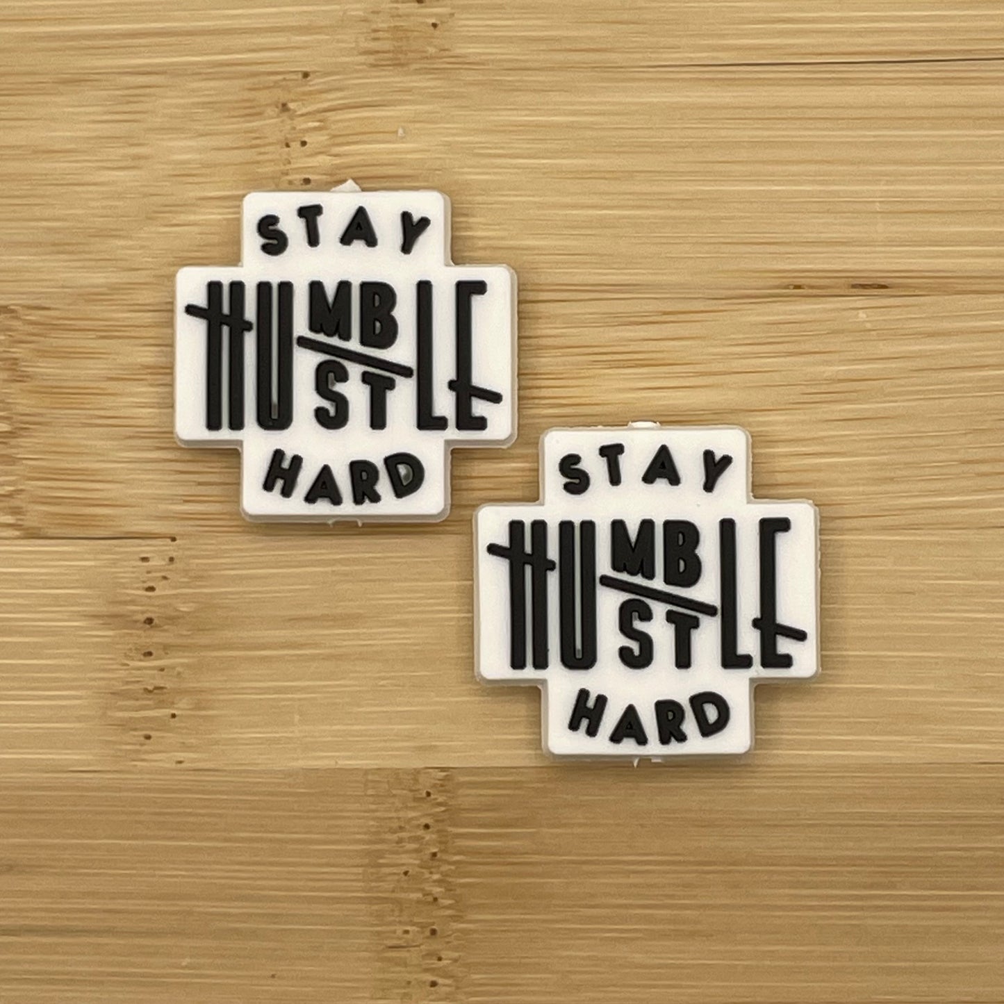 Stay Humble Hustle Hard Focal Bead